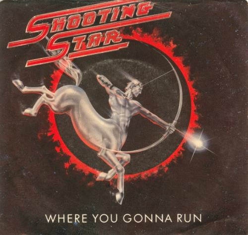 Shooting Star : Where You Gonna Run